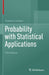 Probability with Statistical Applications by Rinaldo B. Schinazi