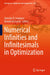Numerical Infinities and Infinitesimals in Optimization by Yaroslav D. Sergeyev