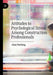 Attitudes to Psychological Stress Among Construction Professionals by Alan Patching