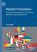 Hizmet in Transitions: European Developments of a Turkish Muslim-Inspired Movement by Paul Weller