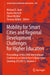 Mobility for Smart Cities and Regional Development - Challenges for Higher Education: Proceedings of the 24th International Conference on Interactive by Michael E. Auer