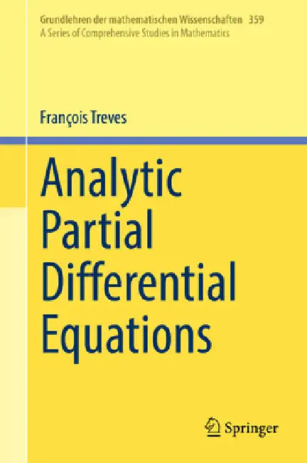 Analytic Partial Differential Equations by François Treves