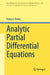 Analytic Partial Differential Equations by François Treves