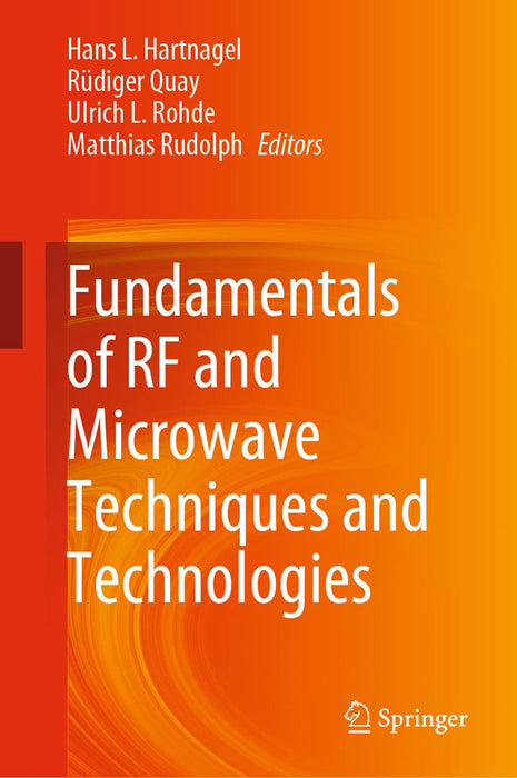 Fundamentals of RF and Microwave Techniques and Technologies  (2 Vols. Set)