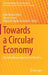 Towards a Circular Economy: Transdisciplinary Approach for Business by Aldo Alvarez-Risco