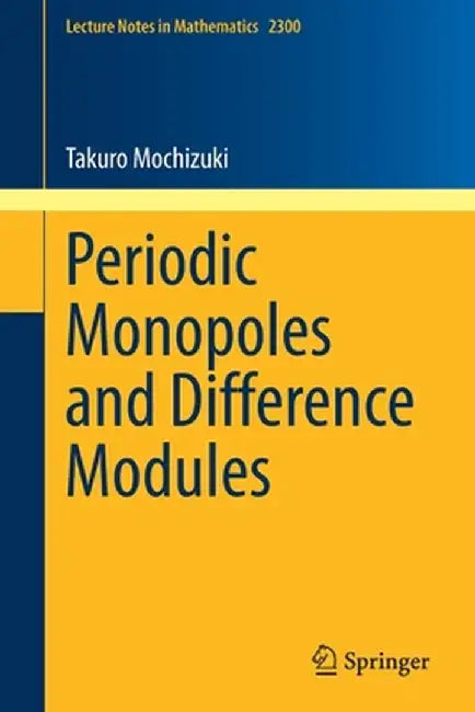 Periodic Monopoles and Difference Modules by Takuro Mochizuki