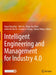 Intelligent Engineering and Management for Industry 4.0 by Yong-Hong Kuo