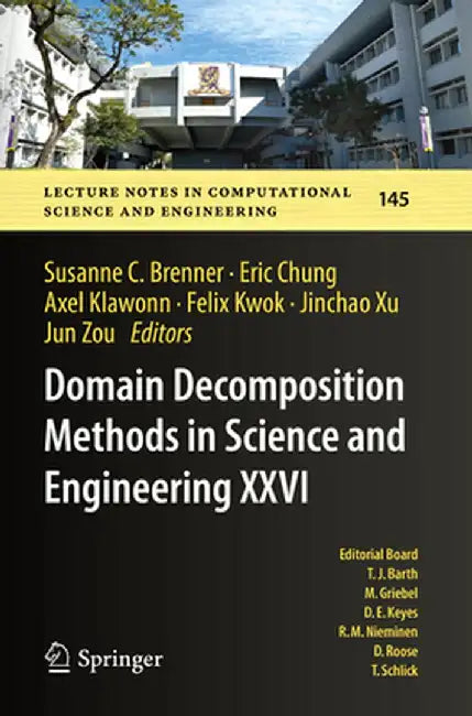 Domain Decomposition Methods in Science and Engineering XXVI by Susanne C. Brenner