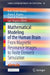 Mathematical Modeling of the Human Brain: From Magnetic Resonance Images to Finite Element Simulation by Kent-André Mardal
