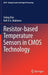 Resistor-Based Temperature Sensors in CMOS Technology by Sining Pan