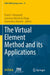 The Virtual Element Method and Its Applications by Paola F. Antonietti