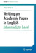 Writing an Academic Paper in English: Intermediate Level by Adrian Wallwork