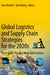 Global Logistics and Supply Chain Strategies for the 2020s: Vital Skills for the Next Generation by Rico Merkert