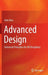 Advanced Design: Universal Principles for All Disciplines by John Reis