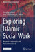 Exploring Islamic Social Work: Between Community and the Common Good by Hansjörg Schmid