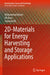 2d-Materials for Energy Harvesting and Storage Applications by Muhammad Ikram
