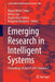 Emerging Research in Intelligent Systems: Proceedings of the Cit 2021 Volume 2 by Miguel Botto-Tobar