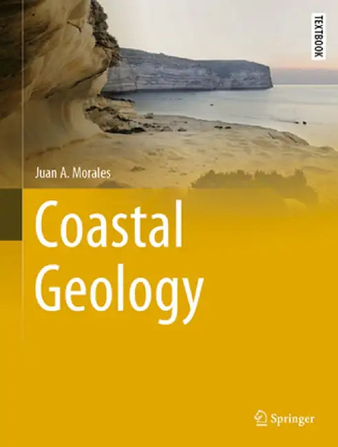 Coastal Geology by Juan A. Morales