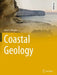 Coastal Geology by Juan A. Morales