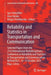 Reliability and Statistics in Transportation and Communication: Selected Papers from the 21st International Multidisciplinary Conference on Reliabilit by Igor Kabashkin