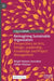 Reimagining Sustainable Organization: Perspectives on Arts, Design, Leadership, Knowledge and Project Management by Birgit Helene Jevnaker