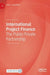 International Project Finance: The Public-Private Partnership by Felix I. Lessambo
