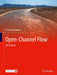 Open-Channel Flow by Chaudhry, M. Hanif