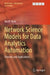 Network Science Models for Data Analytics Automation: Theories and Applications by Xin W. Chen