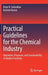 Practical Guidelines for the Chemical Industry: Operation, Processes, and Sustainability in Modern Facilities by Kiran R. Golwalkar