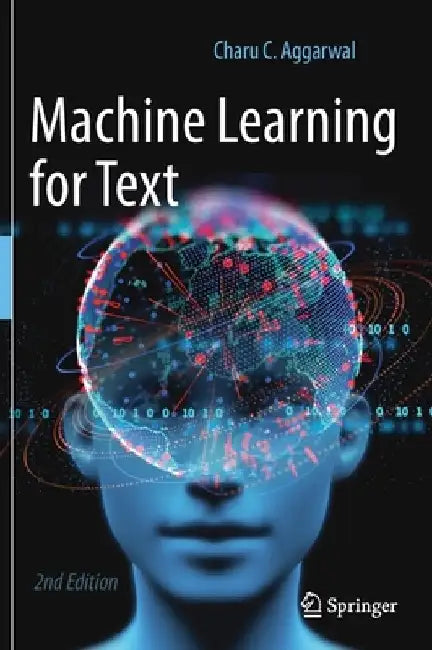 Machine Learning for Text by Charu C. Aggarwal