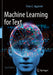 Machine Learning For Text by Aggarwal/Charu C.