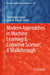Modern Approaches in Machine Learning & Cognitive Science: A Walkthrough by Vinit Kumar Gunjan