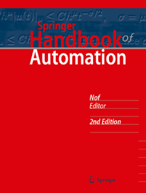 Springer Handbook of Automation by Shimon y. Nof