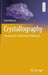Crystallography: Introduction to the Study of Minerals by Celia Marcos