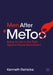 Men After #Metoo: Being an Ally in the Fight Against Sexual Harassment by Kenneth Reinicke