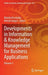 Developments in Information & Knowledge Management for Business Applications: Volume 5 by Natalia Kryvinska