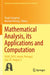 Mathematical Analysis, Its Applications and Computation: Isaac 2019, Aveiro, Portugal, July 29-August 2 by Paula Cerejeiras