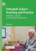Fethullah Gülen's Teaching and Practice: Inheritance, Context, and Interactive Development by Paul Weller