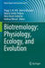 Biotremology: Physiology, Ecology, and Evolution by Peggy S. M. Hill