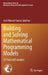 Building and Solving Mathematical Programming Models: 50 Practical Examples by José Manuel García Sánchez