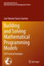 Building and Solving Mathematical Programming Models: 50 Practical Examples by José Manuel García Sánchez