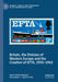 Britain, the Division of Western Europe and the Creation of Efta, 1955-1963 by Matthew Broad