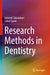 Research Methods in Dentistry by Tabatabaei