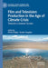 Film and Television Production in the Age of Climate Crisis: Towards a Greener Screen by Pietari Kääpä