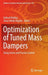 Optimization of Tuned Mass Dampers: Using Active and Passive Control by Gebrail Bekdaş