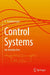 Control Systems: An Introduction by Sundararajan, D.