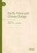 Pacific Voices and Climate Change by Niki J. P. Alsford