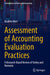 Assessment of Accounting Evaluation Practices: A Research-Based Review of Turkey and Romania by Ibrahim Mert