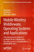 Mobile Wireless Middleware, Operating Systems and Applications: 10th International Conference on Mobile Wireless Middleware, Operating Systems and App by Dalai Tang