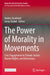 The Power of Morality in Movements: Civic Engagement in Climate Justice, Human Rights, and Democracy by Anders Sevelsted